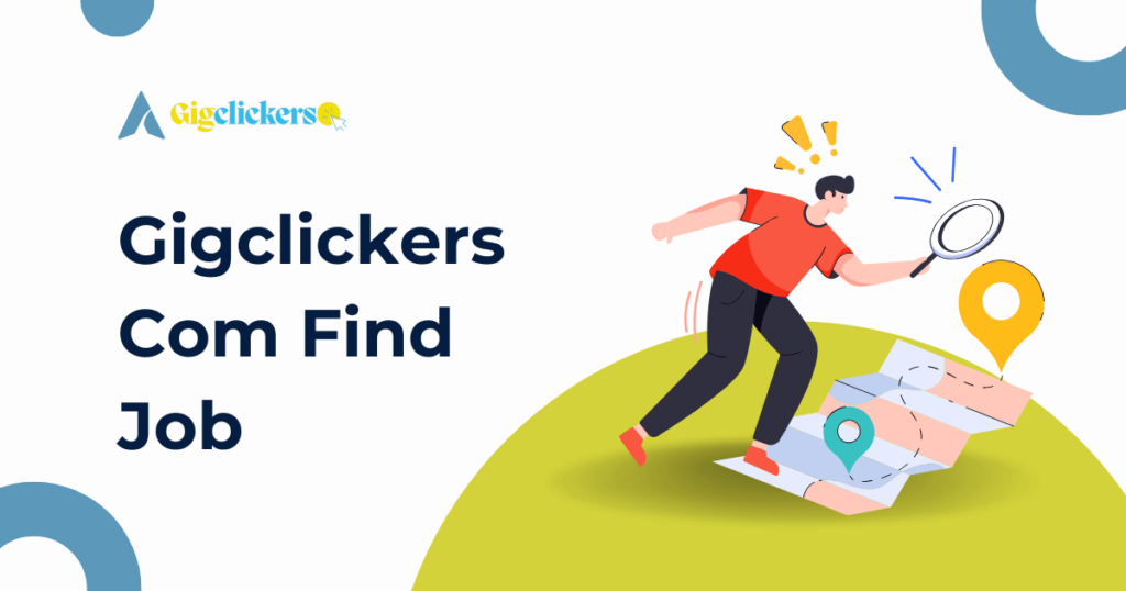 Gigclickers Com Find Job